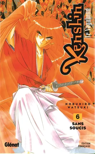 Kenshin, le vagabond. Vol. 6. Sans soucis
