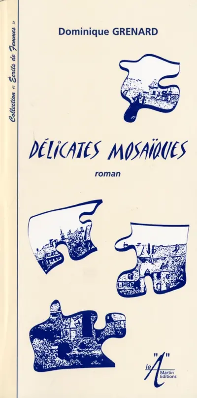 Délicates mosaïques
