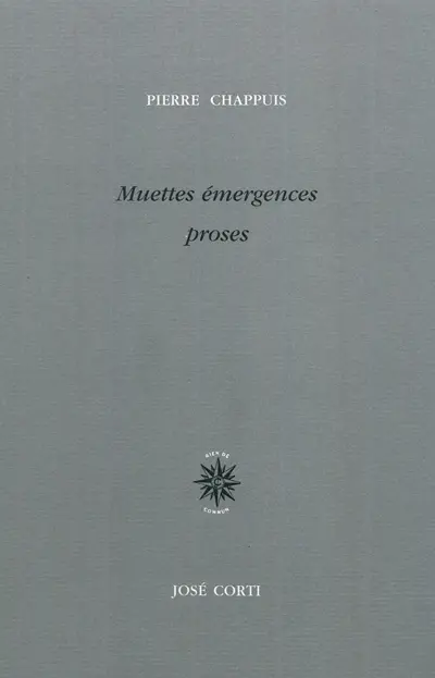 Muettes émergences : proses