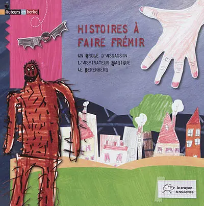 Histoires à faire frémir