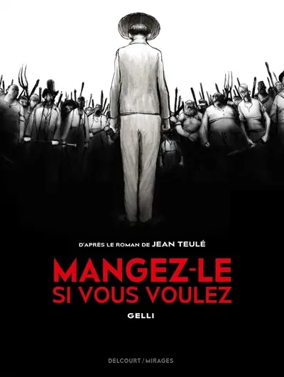 Mangez-le si vous voulez