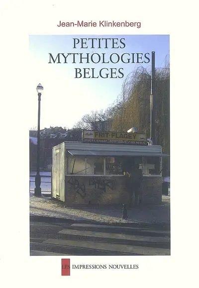 Petites mythologies belges