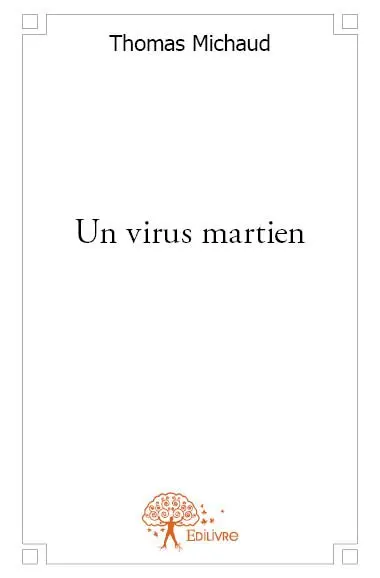 Un virus martien