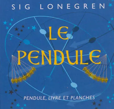 Le pendule : la radiesthésie en s'amusant ou comment retrouver des objets égarés