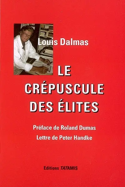 Le crépuscule des élites