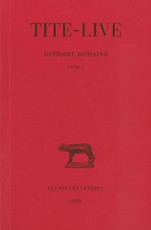 Histoire romaine. Vol. 5. Livre V