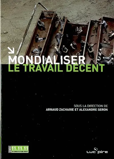 Mondialiser le travail décent