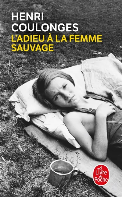 L'adieu à la femme sauvage