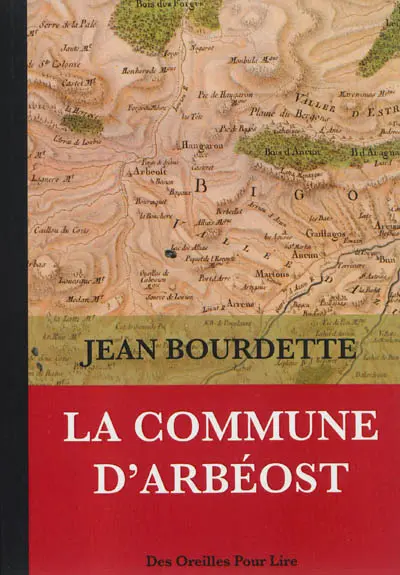 La commune d'Arbéost : notice historique de 1910