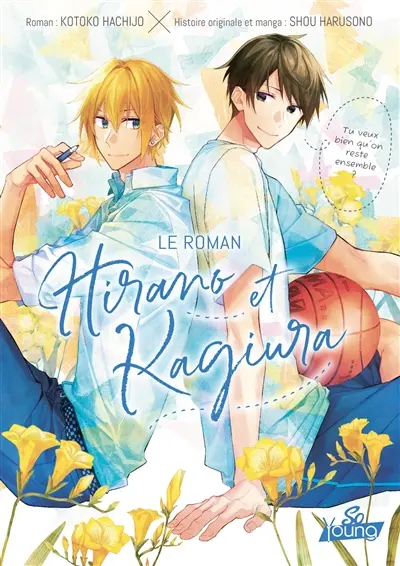 Hirano et Kagiura : le roman