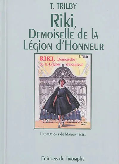 Riki, demoiselle de la Légion d'honneur