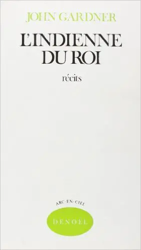 L'Indienne du roi : contes et récits