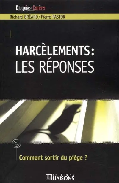 Harcèlements : les réponses