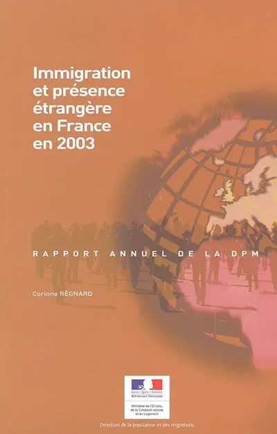 Immigration et présence étrangère en France en 2003