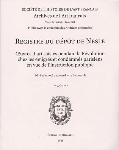 Registre du dépôt de Nesle : oeuvres d'art saisies pendant la Révolution chez les émigrés et condamnés parisiens en vue de l'instruction publique