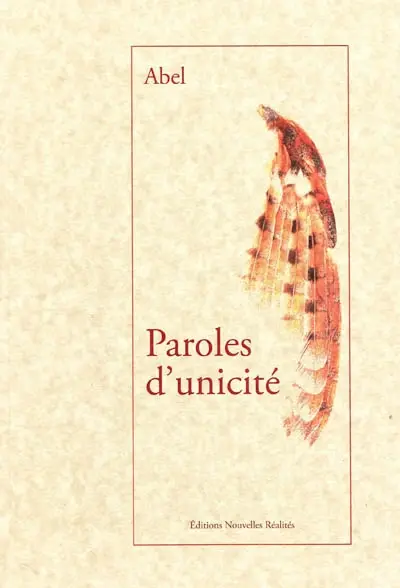 Paroles d'unicité
