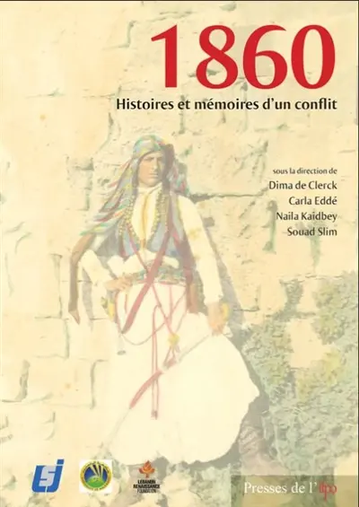 1860, histoires et mémoires d'un conflit