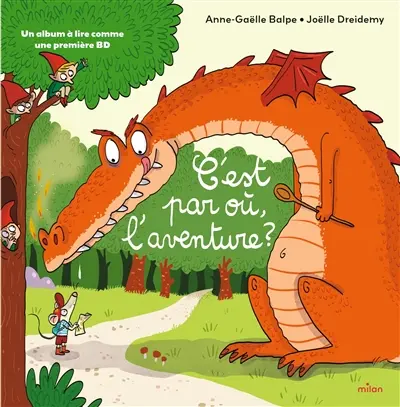 C'est par où, l'aventure ?