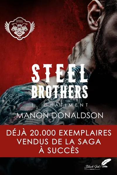 Steel brothers. Vol. 1. Châtiment