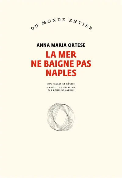 La mer ne baigne pas Naples