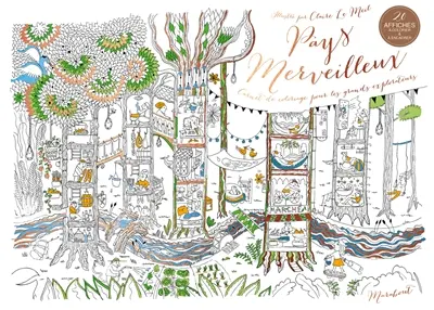 Pays merveilleux : carnet de coloriage pour les grands explorateurs