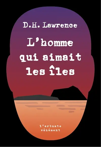 L'homme qui aimait les îles