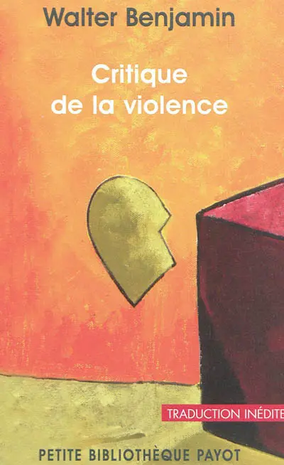 Critique de la violence : et autres essais