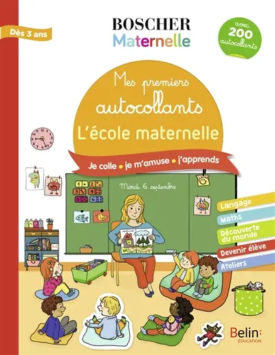 L'école maternelle : mes premiers autocollants : dès 3 ans
