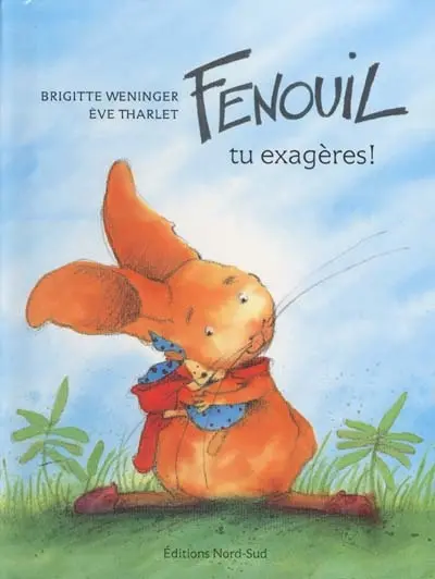 Fenouil, tu exagères !