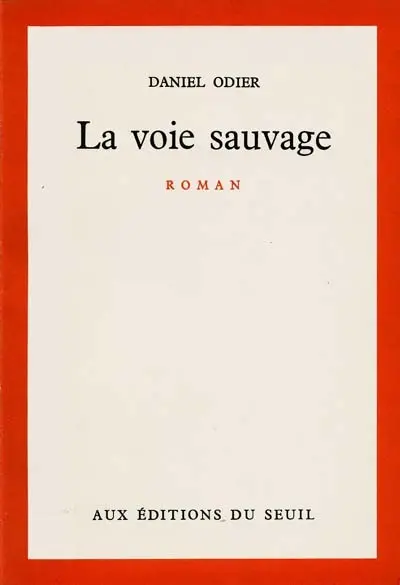 La Voie sauvage