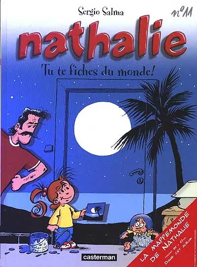Nathalie. Vol. 11. Tu te fiches du monde