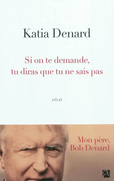 Si on te demande, tu diras que tu ne sais pas