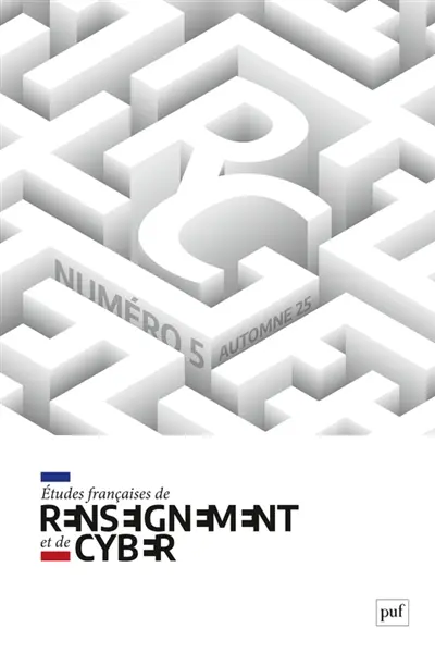 Etudes françaises de renseignement et de cyber, n° 5. Renseignements et cyber en Asie