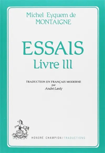 Essais, Livre III