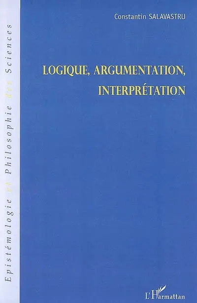 Logique, argumentation, interprétation