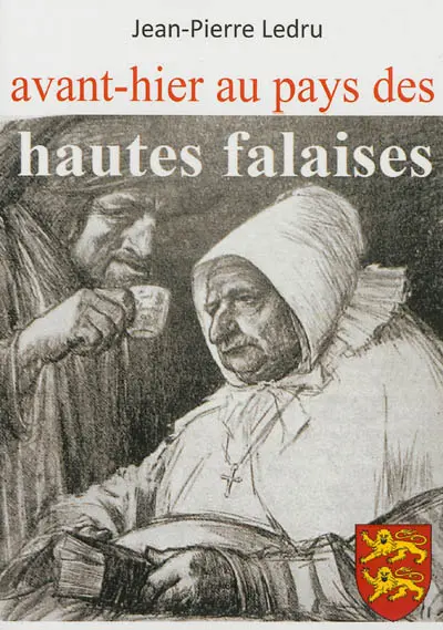 Avant-hier au pays des hautes falaises