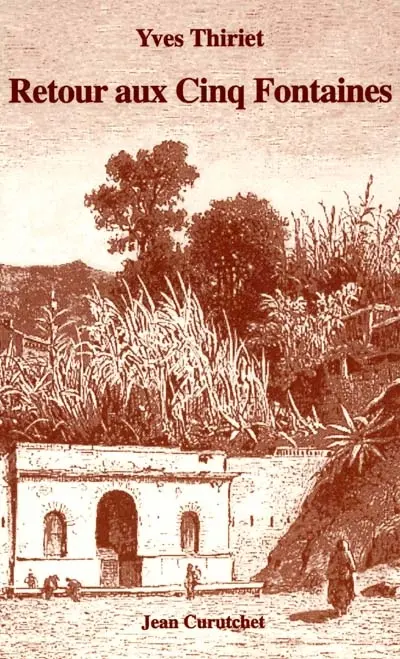 Retour aux Cinq Fontaines
