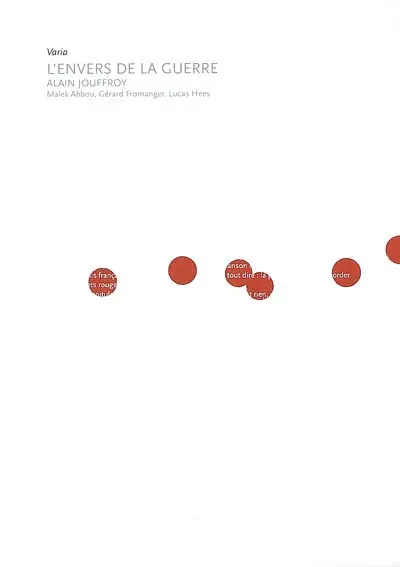 L'envers de la guerre : Alain Jouffroy