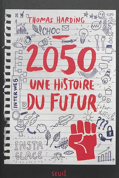 2050, une histoire du futur
