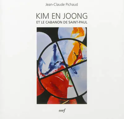 Kim En Joong et le cabanon de Saint-Paul