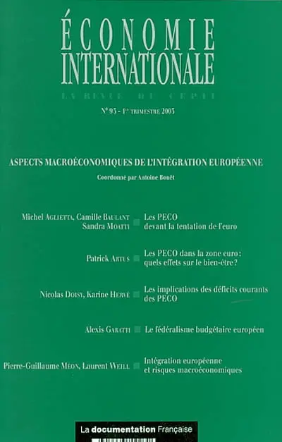 Economie internationale, n° 93. Aspects macroéconomiques de l'intégration européenne