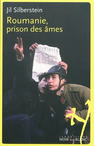 Roumanie, prison des âmes