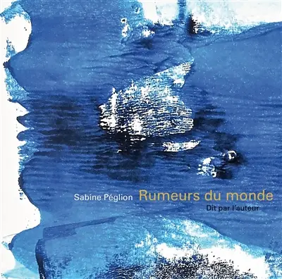 Rumeurs du monde