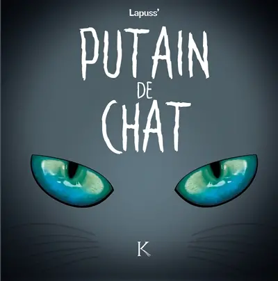 Putain de chat. Vol. 4