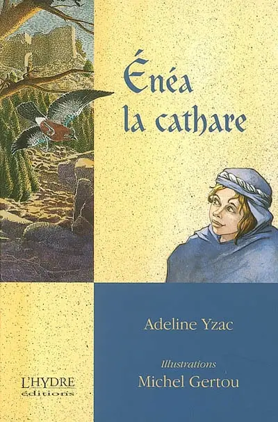 Enéa, la cathare