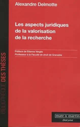 Les aspects juridiques de la valorisation de la recherche