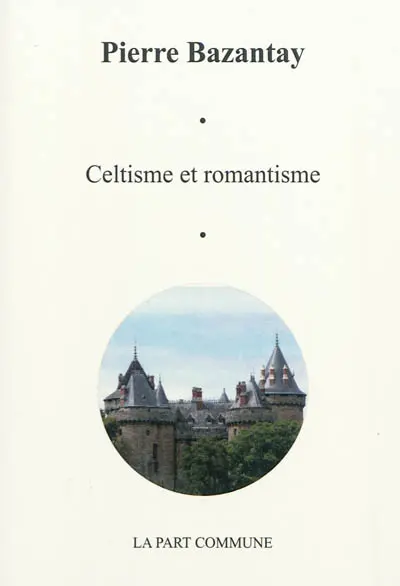 Celtisme et romantisme