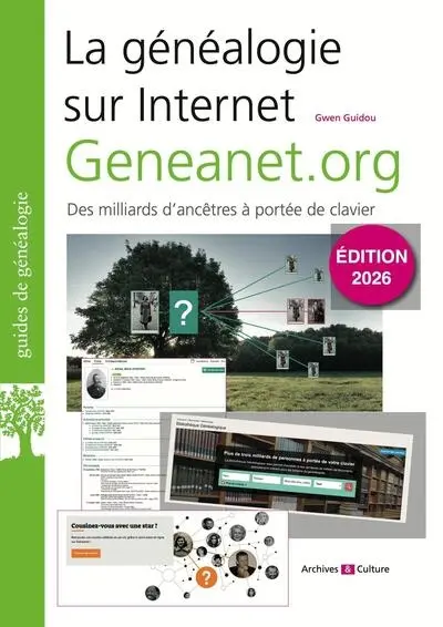 La généalogie sur Internet : geneanet.org, des milliards d'ancêtres à portée de clavier