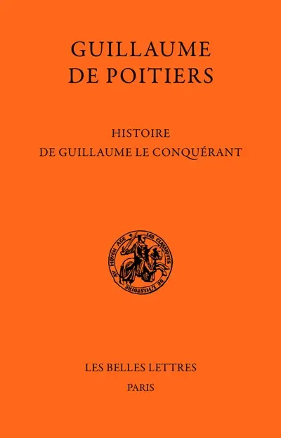 Histoire de Guillaume le Conquérant