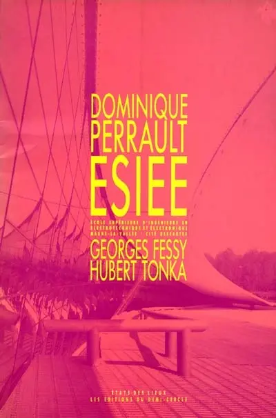 Dominique Perrault, ESIEE : Ecole supérieure d'ingénieurs en électrotechnique et électronique, : Marne-la-Vallée, cité Descartes